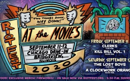 Outdoor Activities: Riot Fest Goes To The Movies – Coming to a Drive-In This September