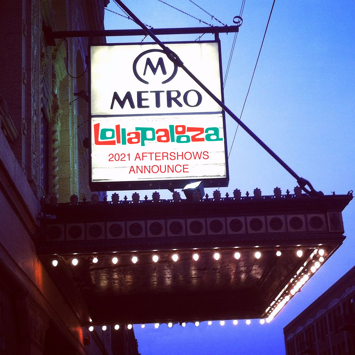 Breaking: Metro Announces First Shows in 16+ Months, Beginning with Lollapalooza Aftershows