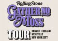 Rolling Stone Magazine Announces, Gather No Moss Rock & Roll Tour Featuring MK.GEE, The Beaches, Wet Leg and MJ Lenderman