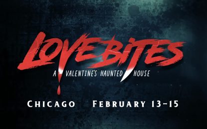 13th Floor Chicago Presents, Love Bites: A Valentine’s Haunted House, Returns For Limited Run This Weekend
