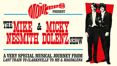 The Mike And Micky Show: Mike Nesmith And Micky Dolenz Of The Monkees To Tour As A Duo For The First Time