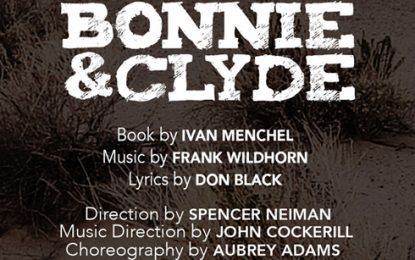 First-Rate Performances of Second-Rate Material in Kokandy’s ‘Bonnie & Clyde’