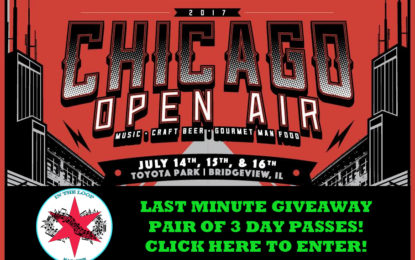 Last Chance Chicago Open Air Concert Ticket Giveaway!