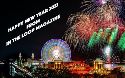 Happy New Year 2023! From In The Loop Magazine