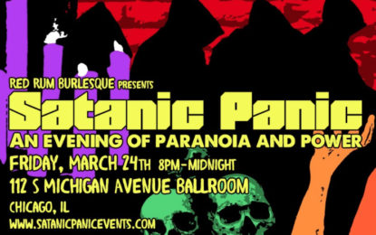 Satanic Panic: A Burlesque Evening Of Paranoia And Power