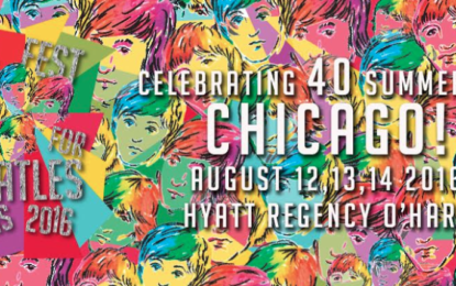 Fest For The Beatles Fans Returns To Chicago For 40th Summer!