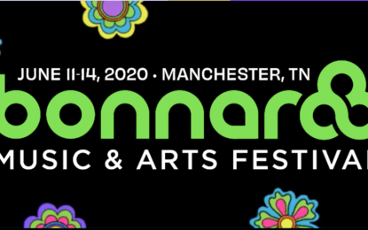 BONNAROO MUSIC AND ARTS FESTIVAL UNVEILS 2020 LINEUP