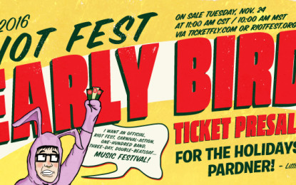 Surprise Riot Fest Early (Turkey) Bird Ticket Sale Tuesday!