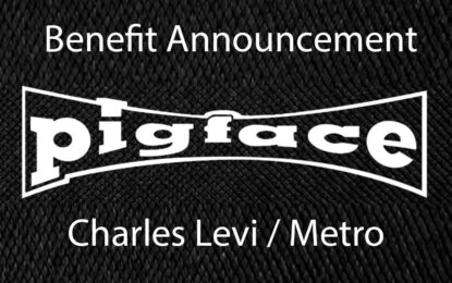 Pigface To Headline A Charles Levi Benefit Concert At Metro